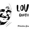Gandhi love quotes